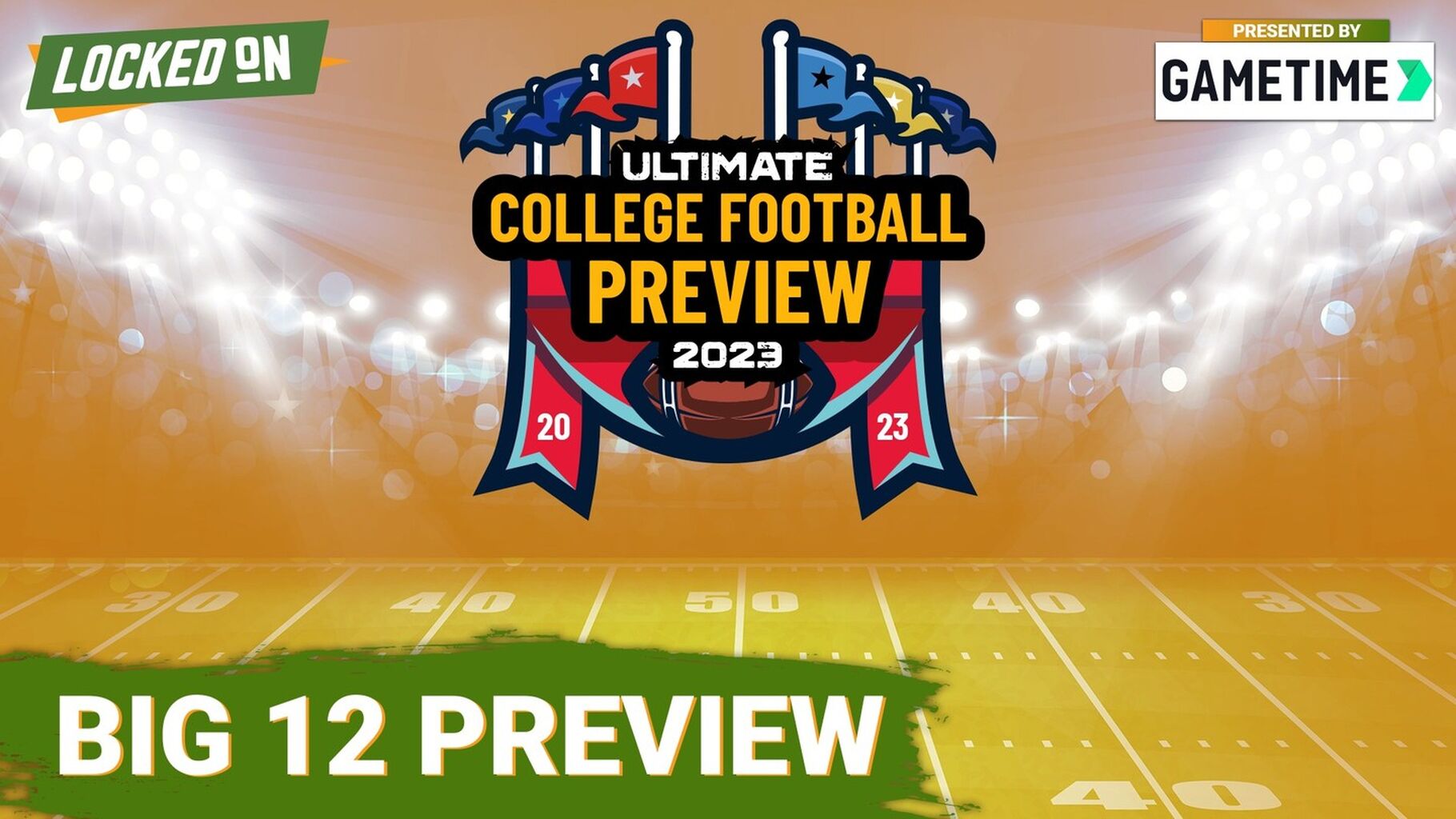 Ultimate College Football Preview - Big 12