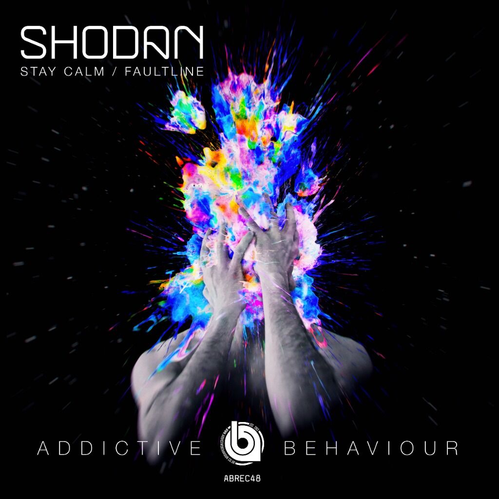 Shodan - Stay Calm / Faultline