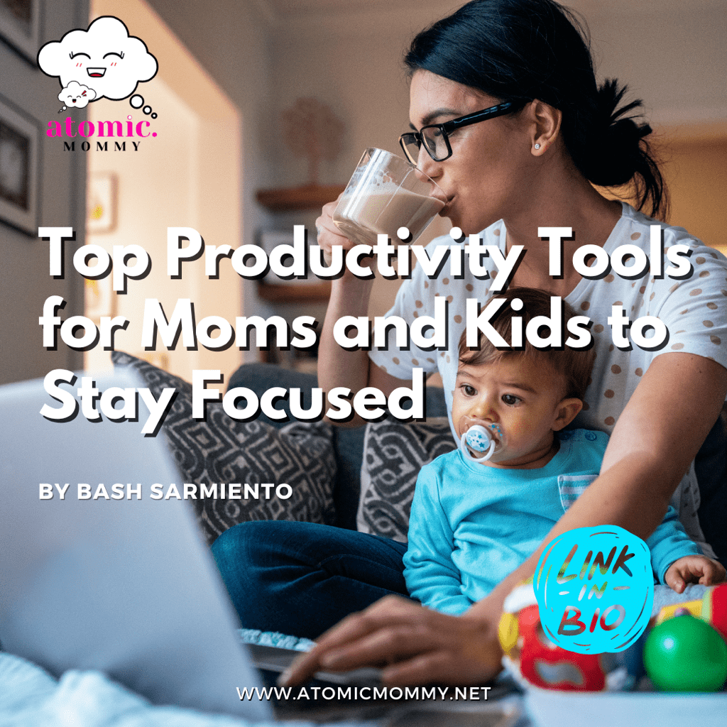 Top Productivity Tools for Moms and Kids to Stay Focused