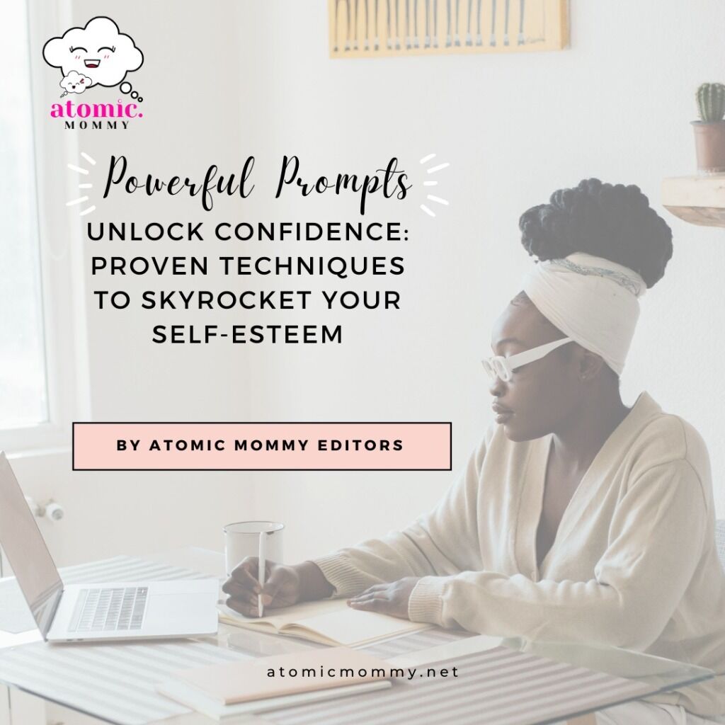 Unlock Confidence: Proven Techniques to Skyrocket Your Self-Esteem