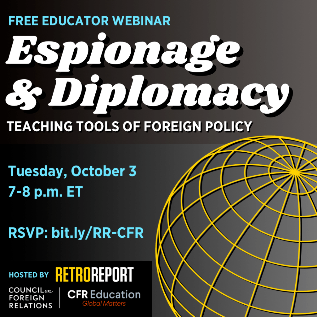 RSVP to "Espionage & Diplomacy: Teaching Tools of Foreign Policy"