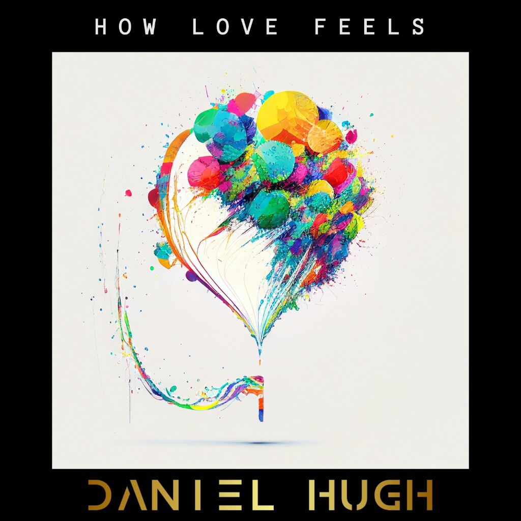 Listen to 'How Love Feels'