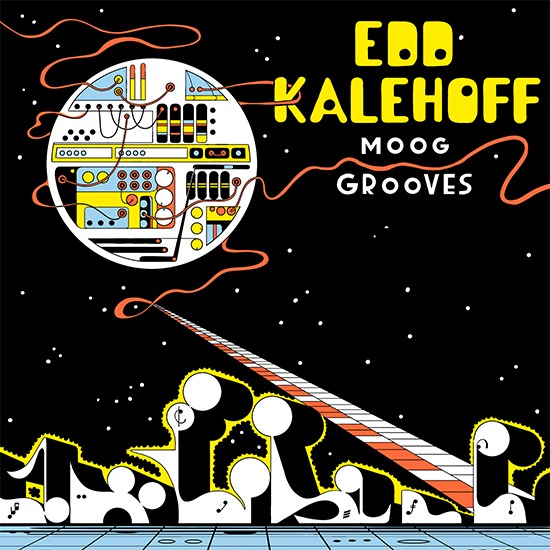 Edd Kalehoff - Moog Grooves (Vinyl on Bandcamp)