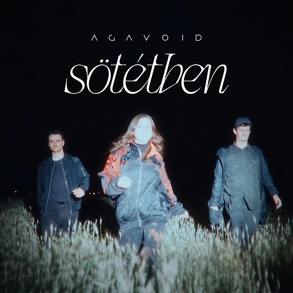 AGAVOID - S&ouml;t&eacute;tben (Official Music Video & Single) (PLT079)