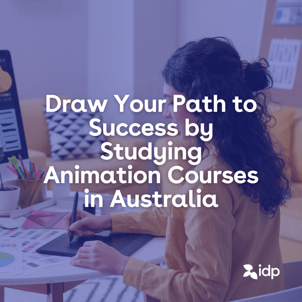 Study Animation Courses in Australia