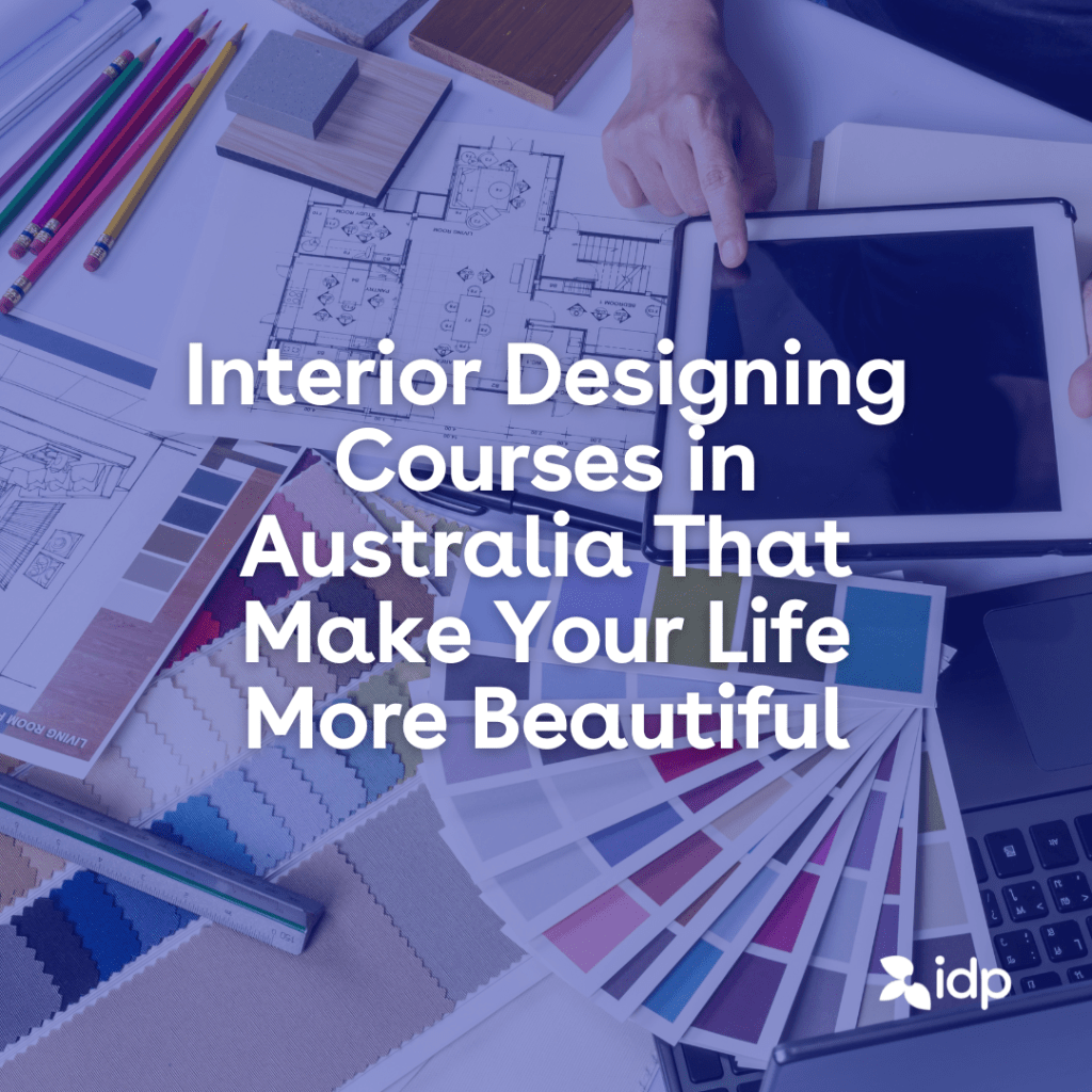 Study Interior Designing Courses in Australia 