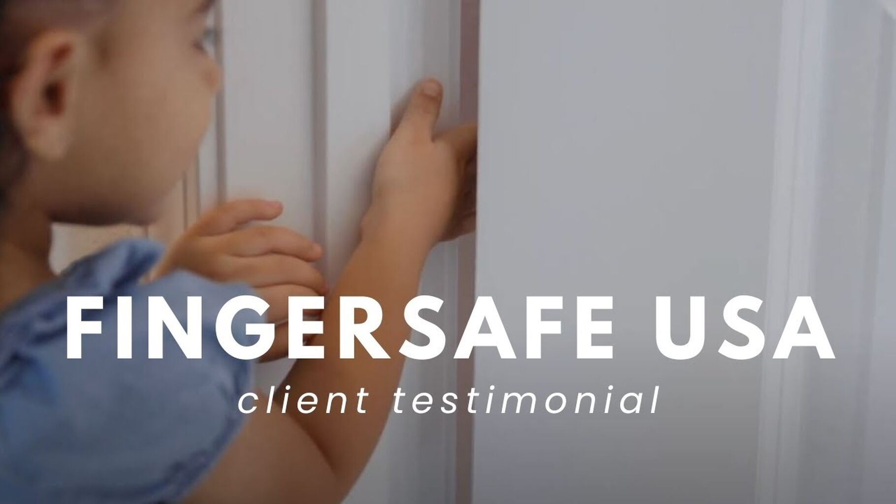 Fingersafe USA Client Testimonial [Click to View]