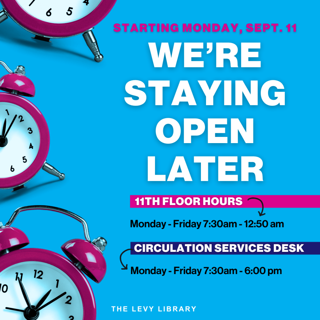 New Levy Library Hours