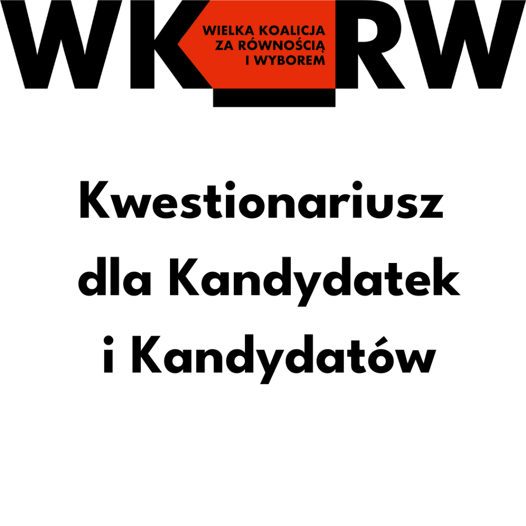 Kwestionariusz dla kandydatek i kandydat&oacute;w