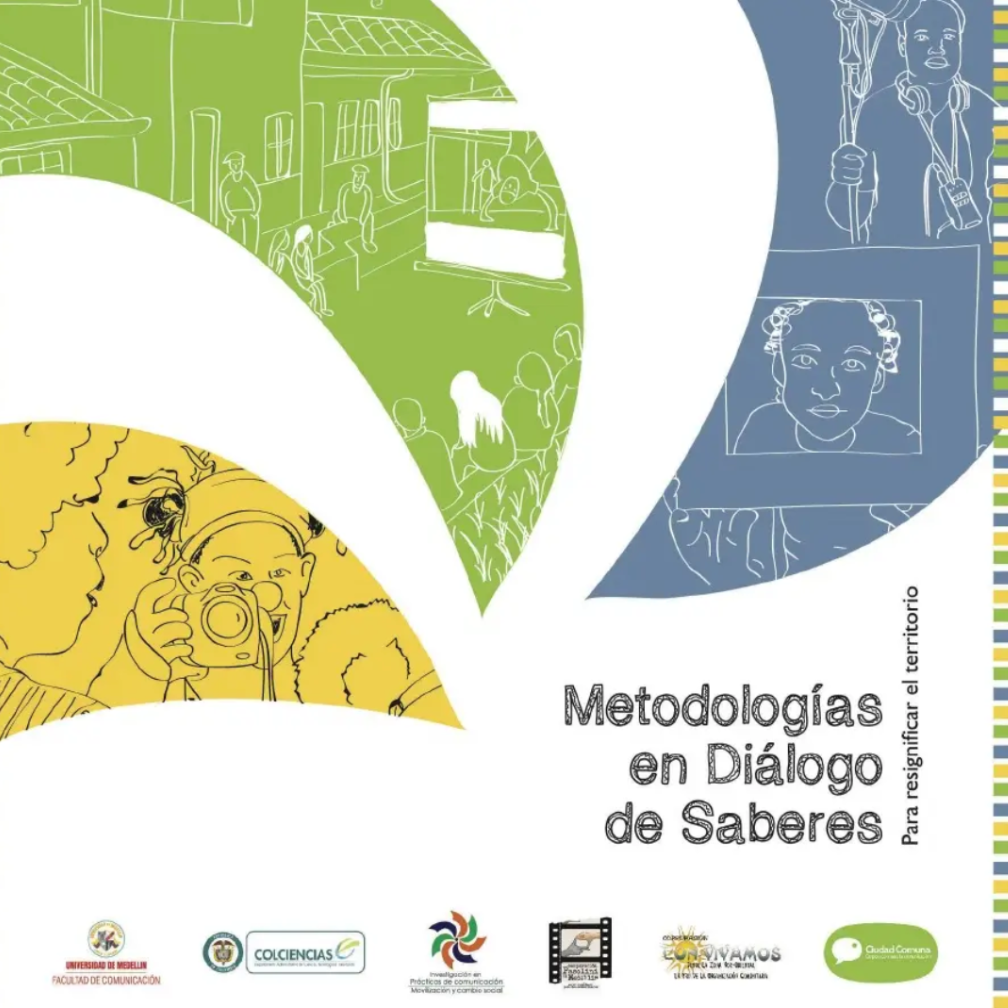 Metodolog&iacute;as en di&aacute;logo de saberes