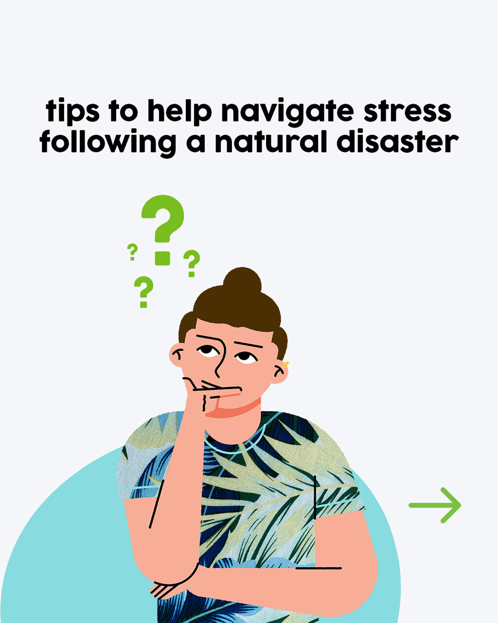 tips to help navigate stress following a natural disaster