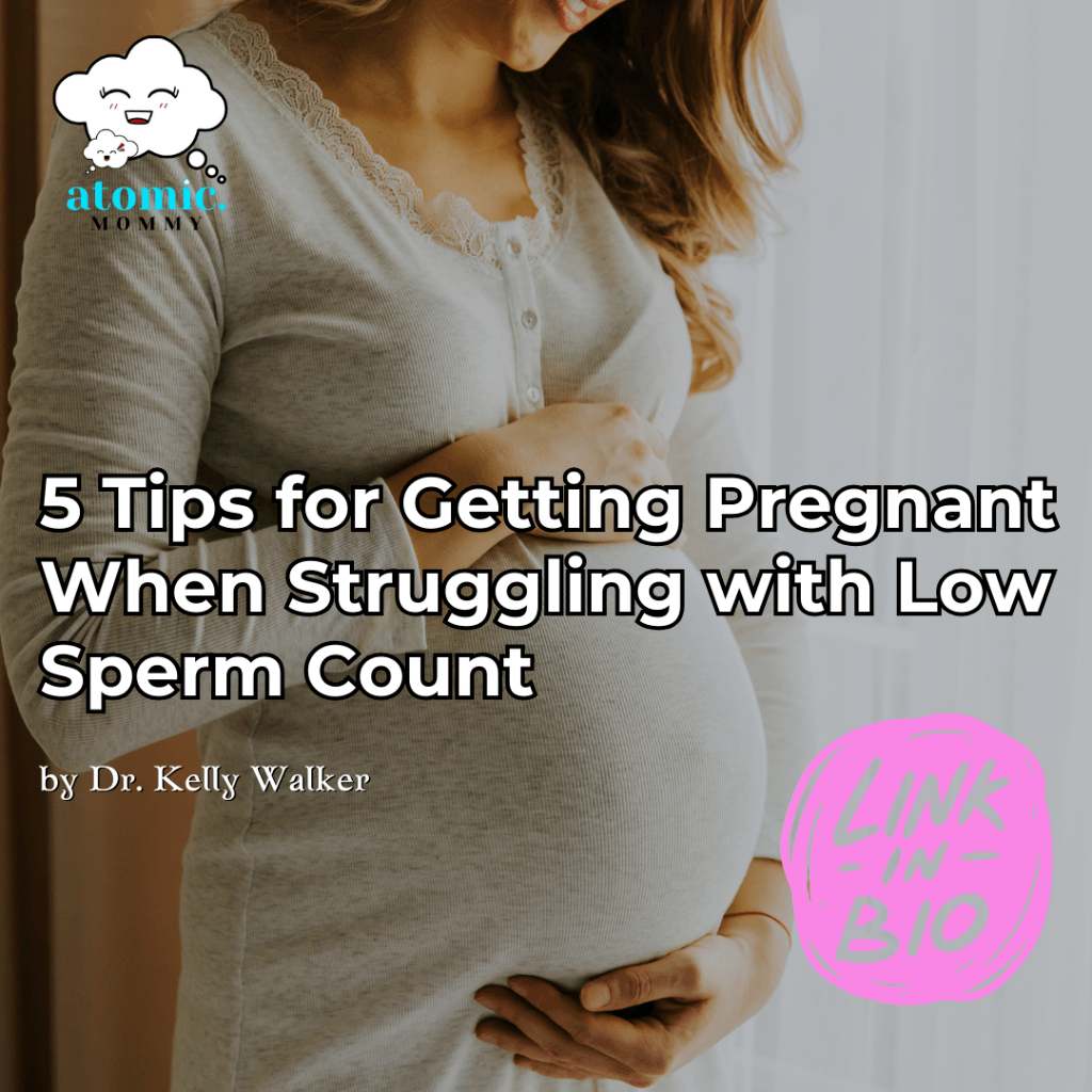 5 Tips for Getting Pregnant When Struggling with Low Sperm Count