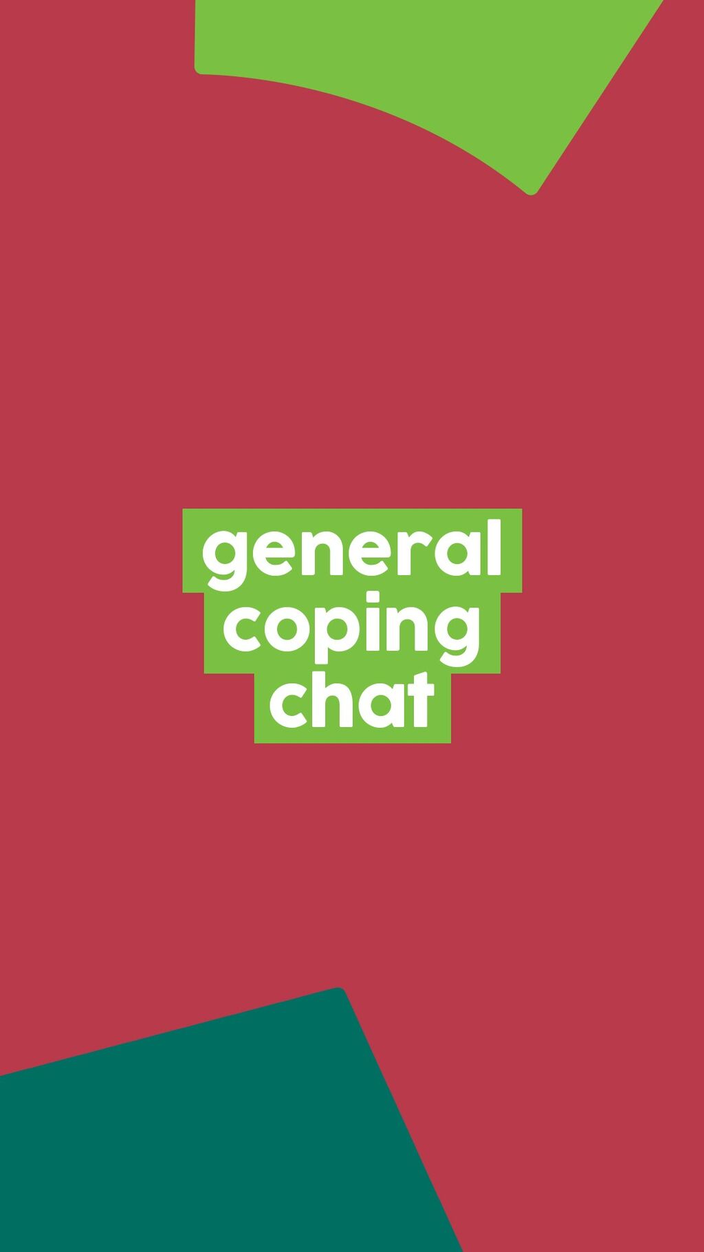 general coping chat  
