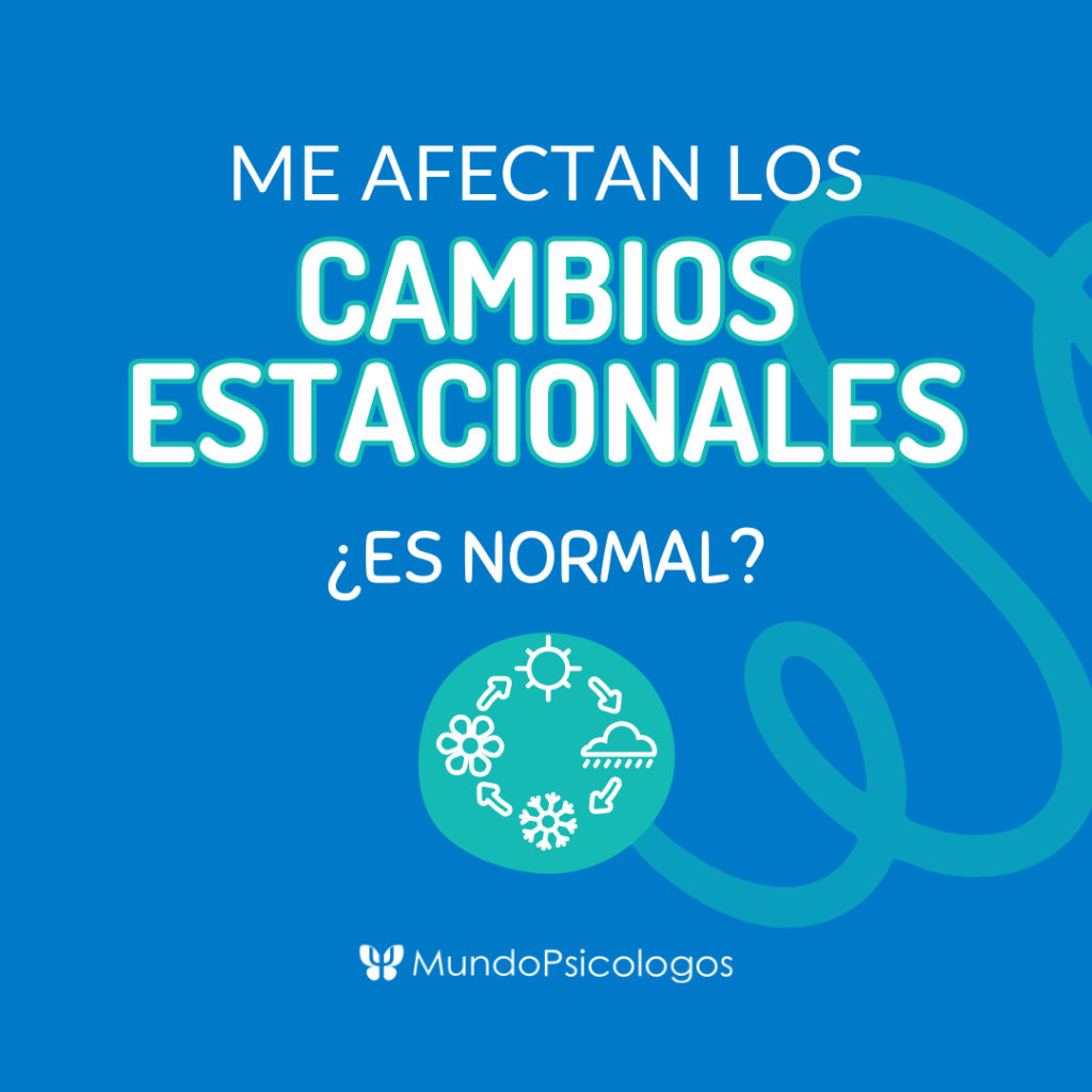 Efectos de los cambios estacionales y climatol&oacute;gicos en la salud mental 