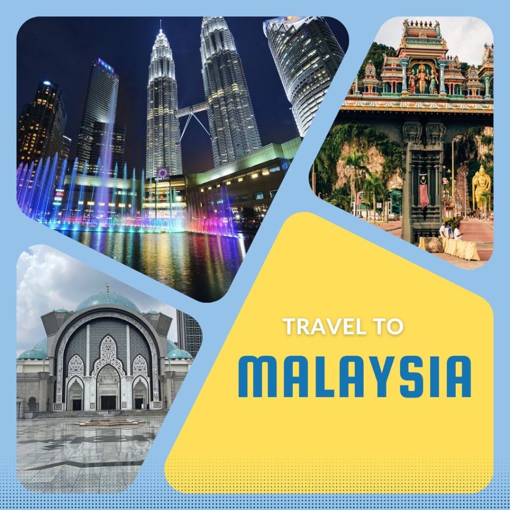 Travel to  Malaysia