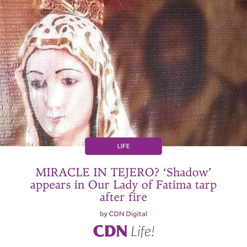 MIRACLE IN TEJERO? &lsquo;Shadow&rsquo; appears in Our Lady of Fatima tarp after fire