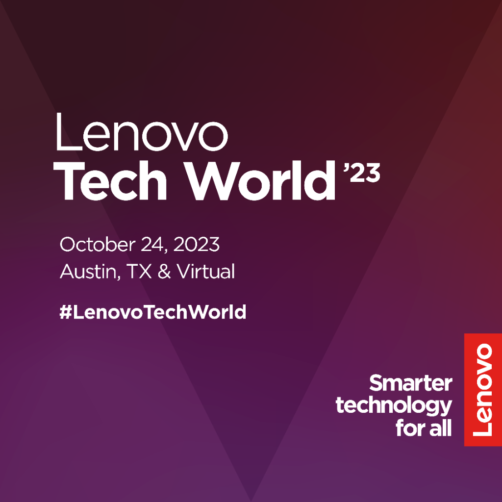 Lenovo Tech World 2023 | Smarter technology for all
