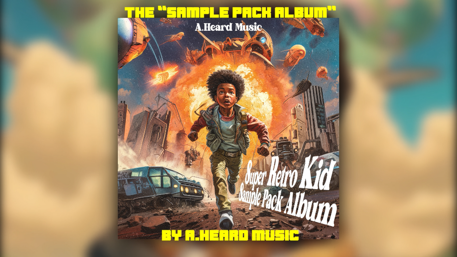 (Free)Super Retro Kid Sample Pack Album by A.Heard Music
