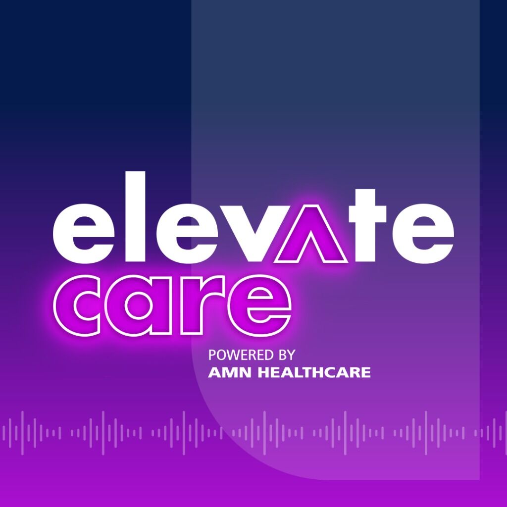 Elevate Care Podcast
