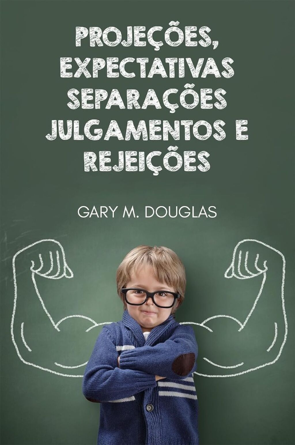 Proje&ccedil;&otilde;es, Expectativas, Separa&ccedil;&otilde;es, Julgamentos e Rejei&ccedil;&otilde;es - access