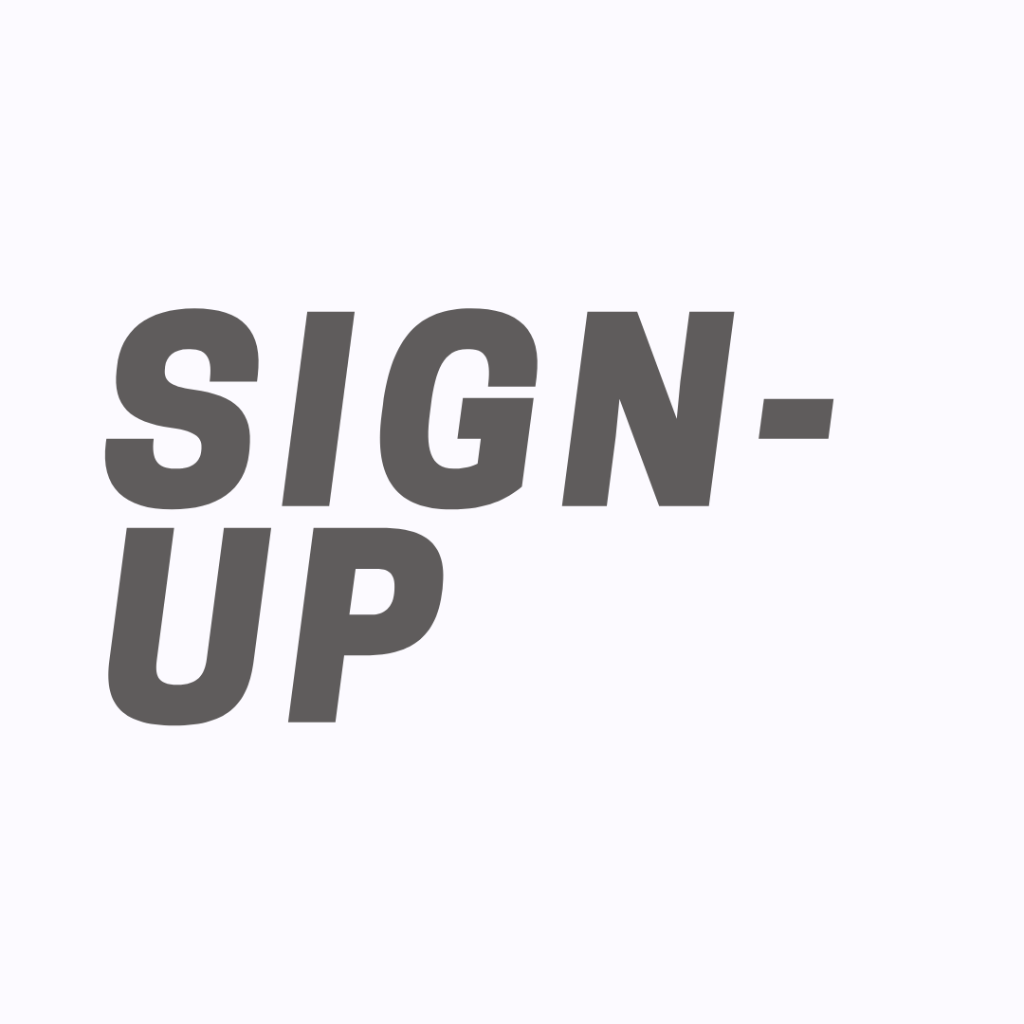 SIGN UP