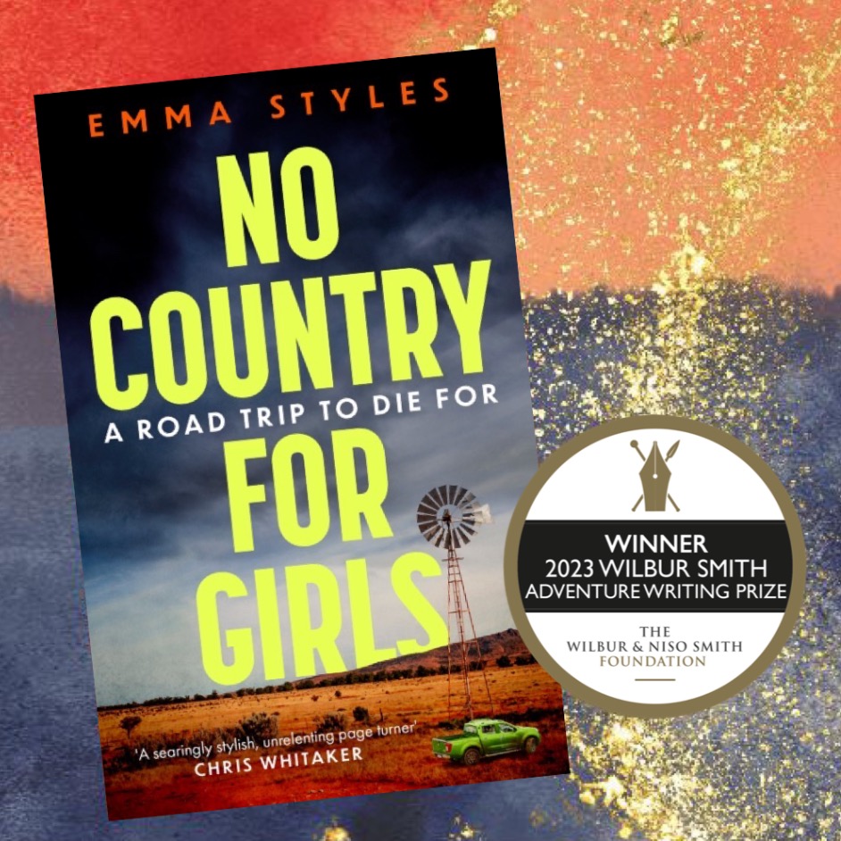NO COUNTRY FOR GIRLS wins Wilbur Smith Adventure Writing Prize