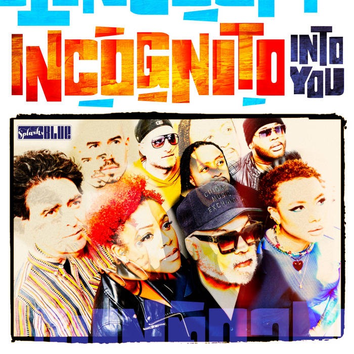 Buy Incognito's new album 'Into You'