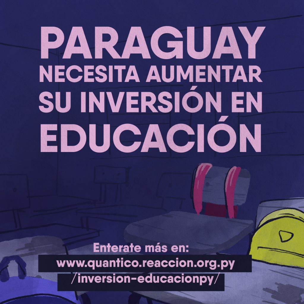 Una mirada a la inversi&oacute;n en las escuelas paraguayas
