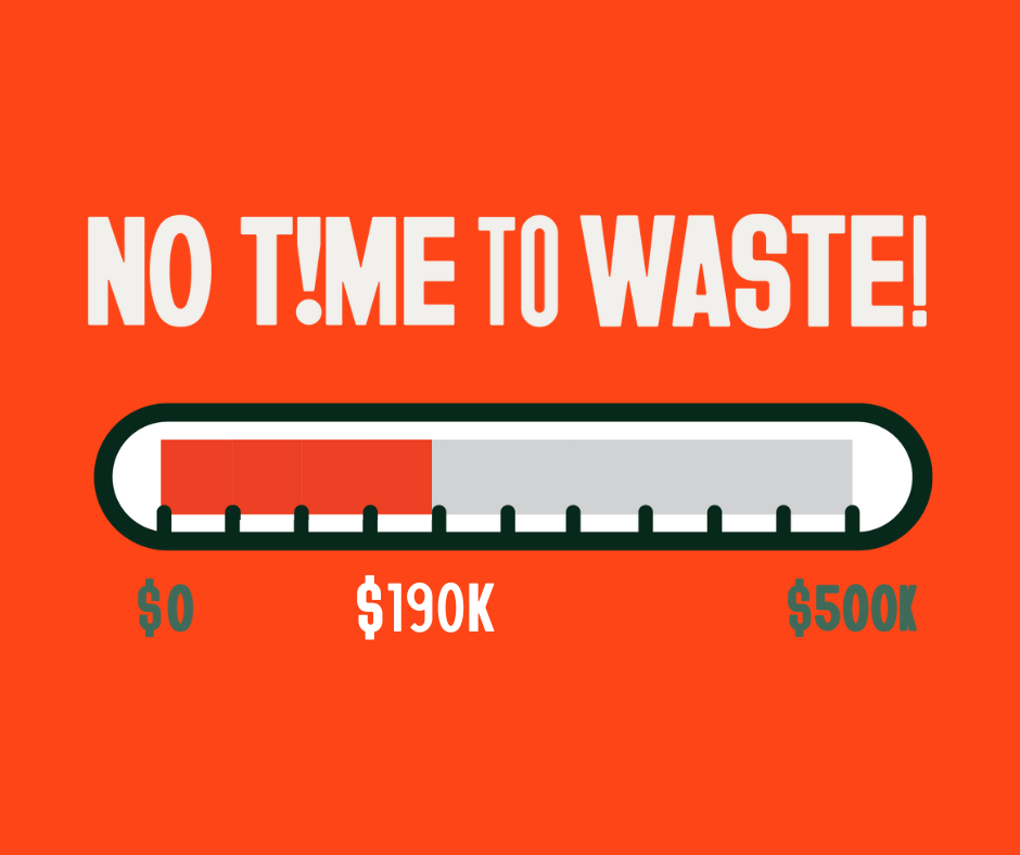 No Time To Waste Fund! 