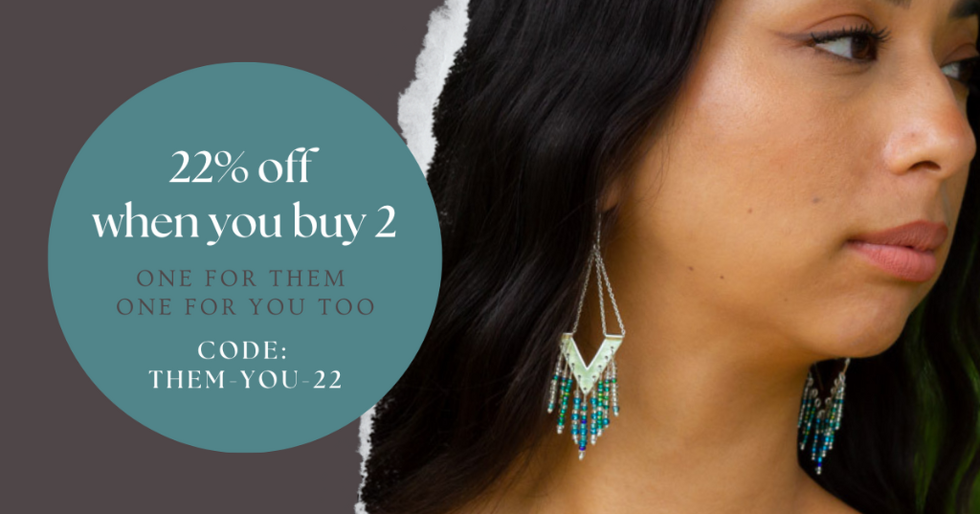 THEM-YOU-22 for 22% off 2+ 