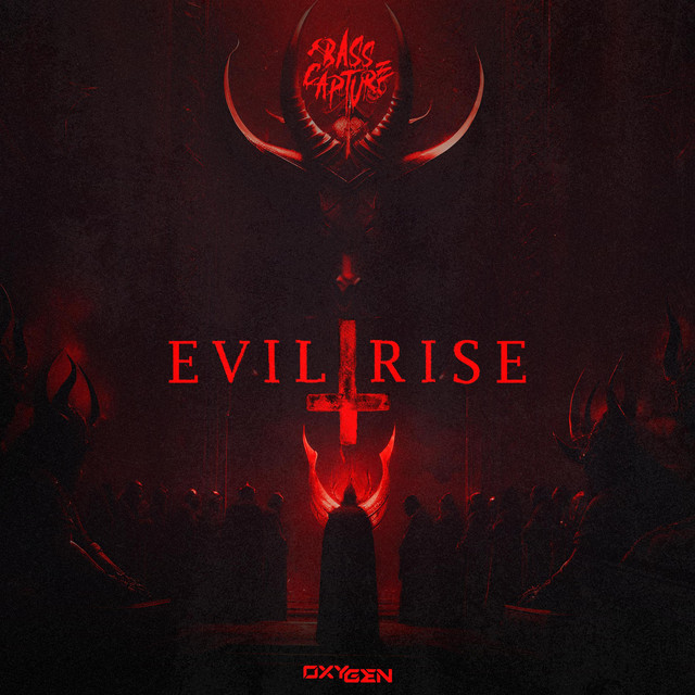 Bass Capture - Evil Rise