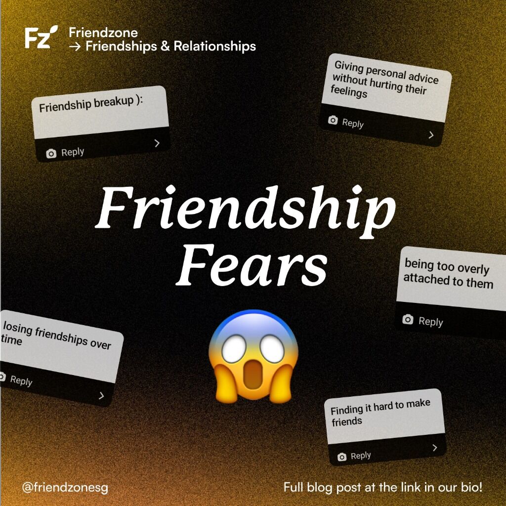 BLOG: Friendship Fears