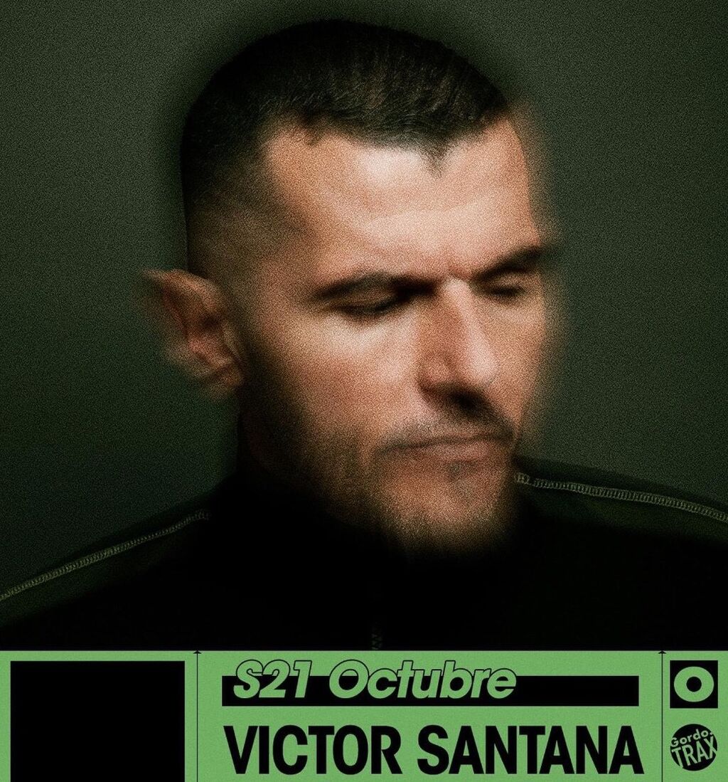 Victor Santana DJ Set @ Club Gordo, Valencia 21-10-2023