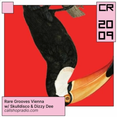 Rare Grooves Vienna on Callshop Radio