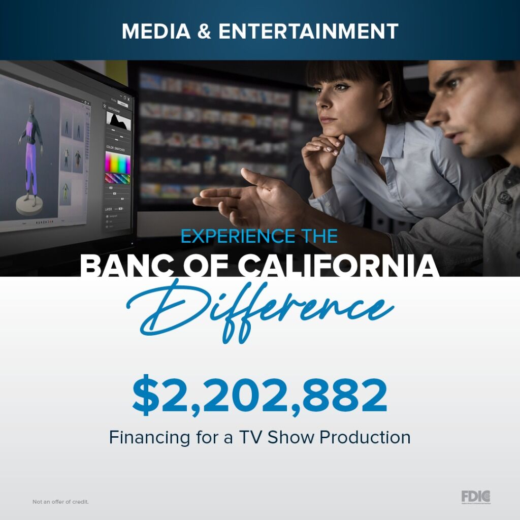 Banc of California Difference - Entertainment Banking