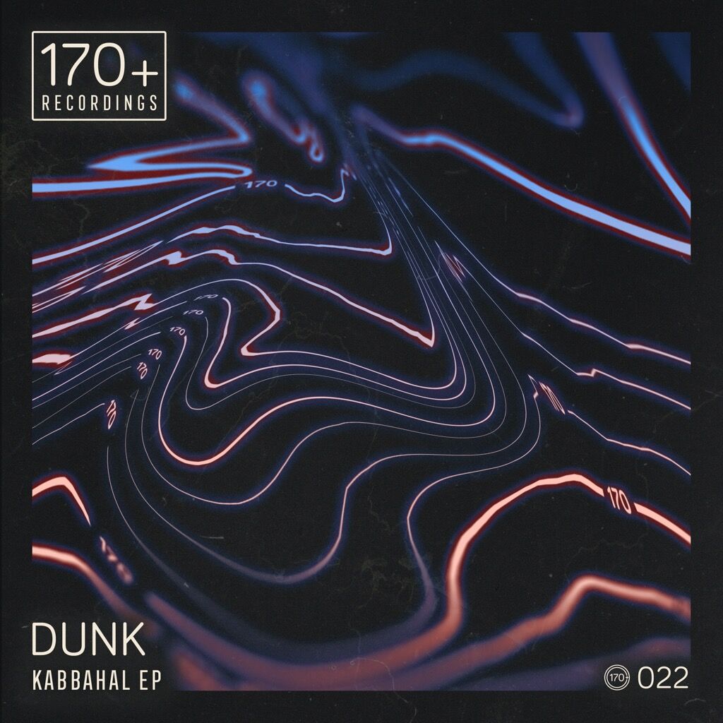 Dunk - Kabbahal EP - 170plus22