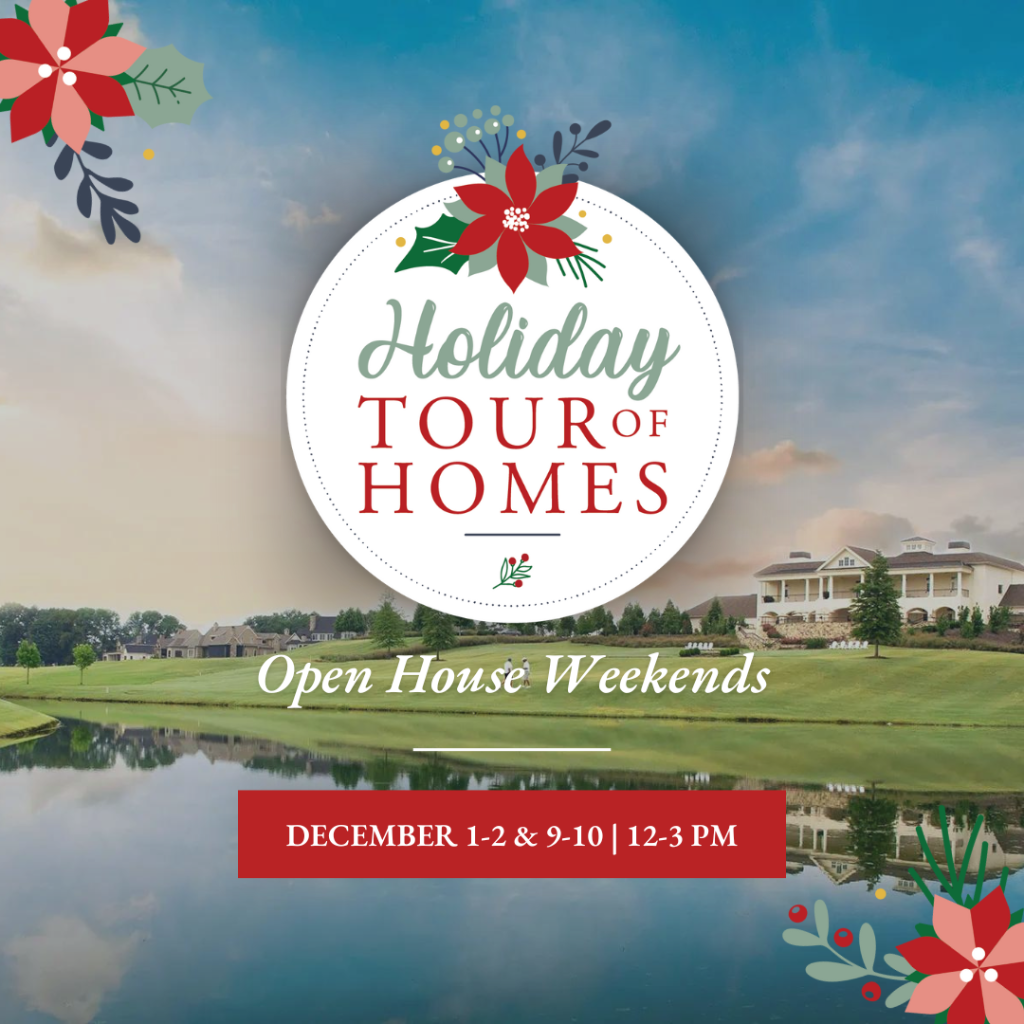 Holiday Tour of Homes Open House Weekends