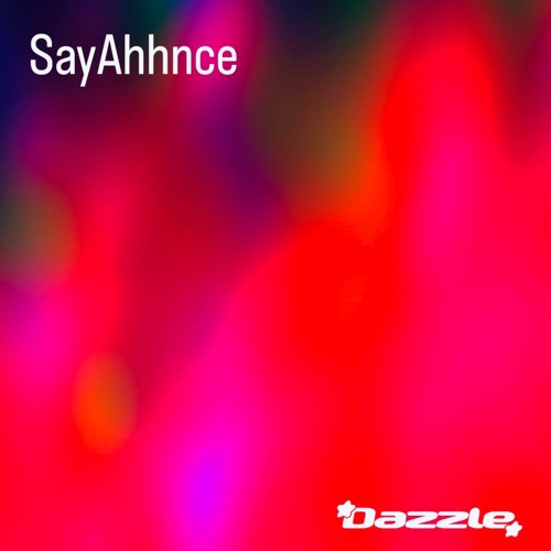 SayAhhnce Mixtape