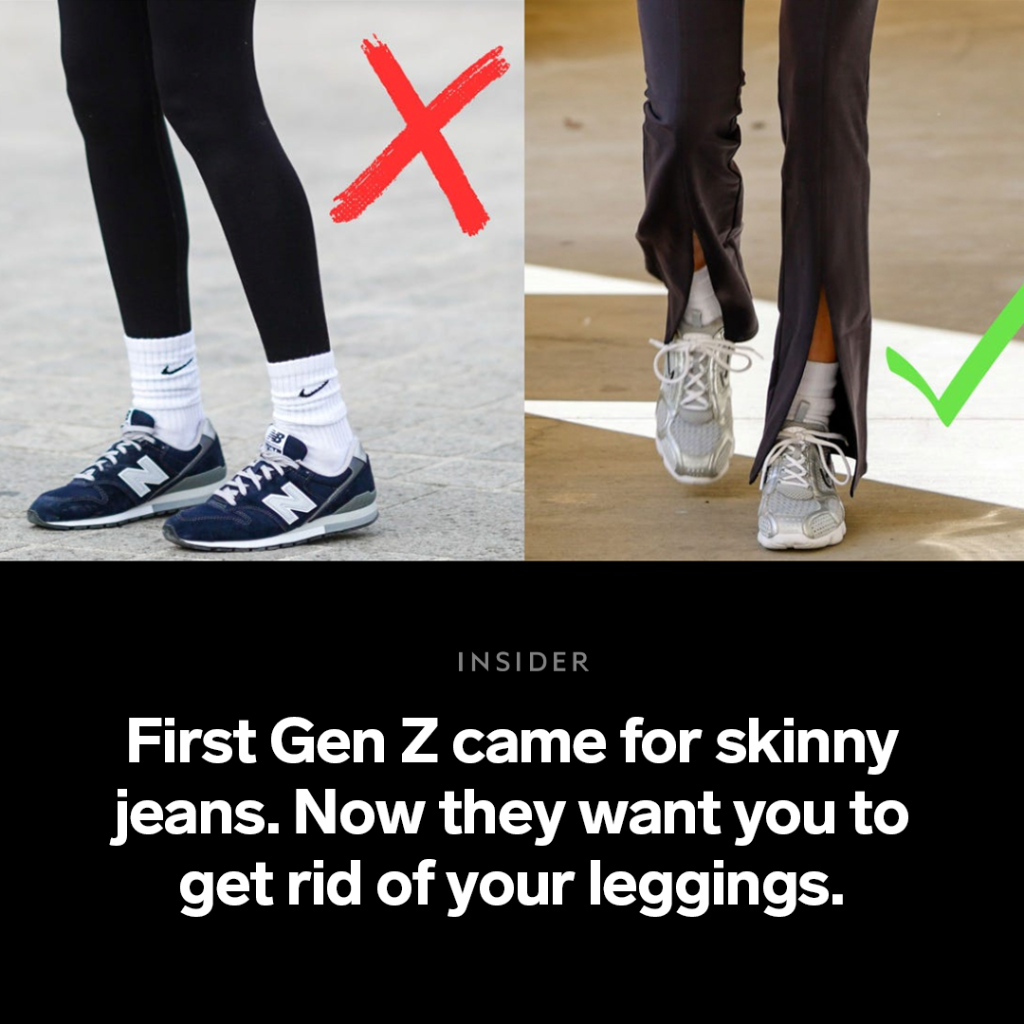 First Gen Z came for skinny jeans. Now they want you to get rid of your leggings.