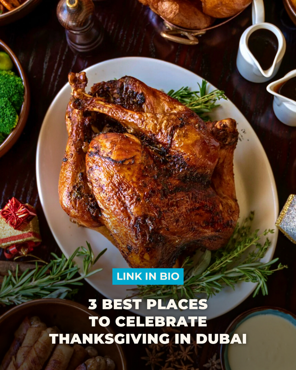 3 Best Places to Celebrate Thanksgiving in Dubai