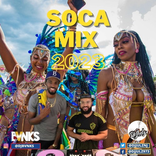 SOCA Mix 2023 | Dj Bvnks X Dj Julz B2B (Audio)