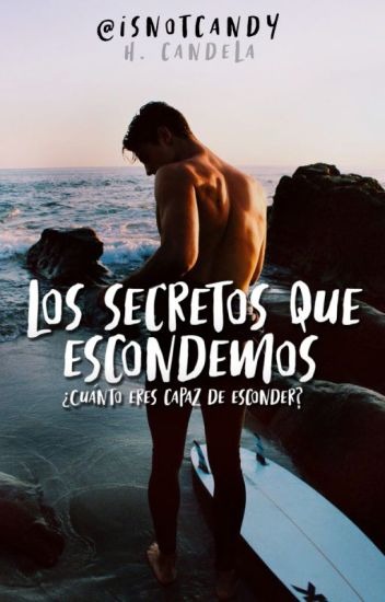 Leer Los Secretos que Escondemos gratis en WATTPAD