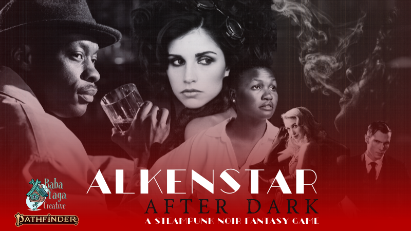 Sundays | PF2e New Campaign | Alkenstar After Dark