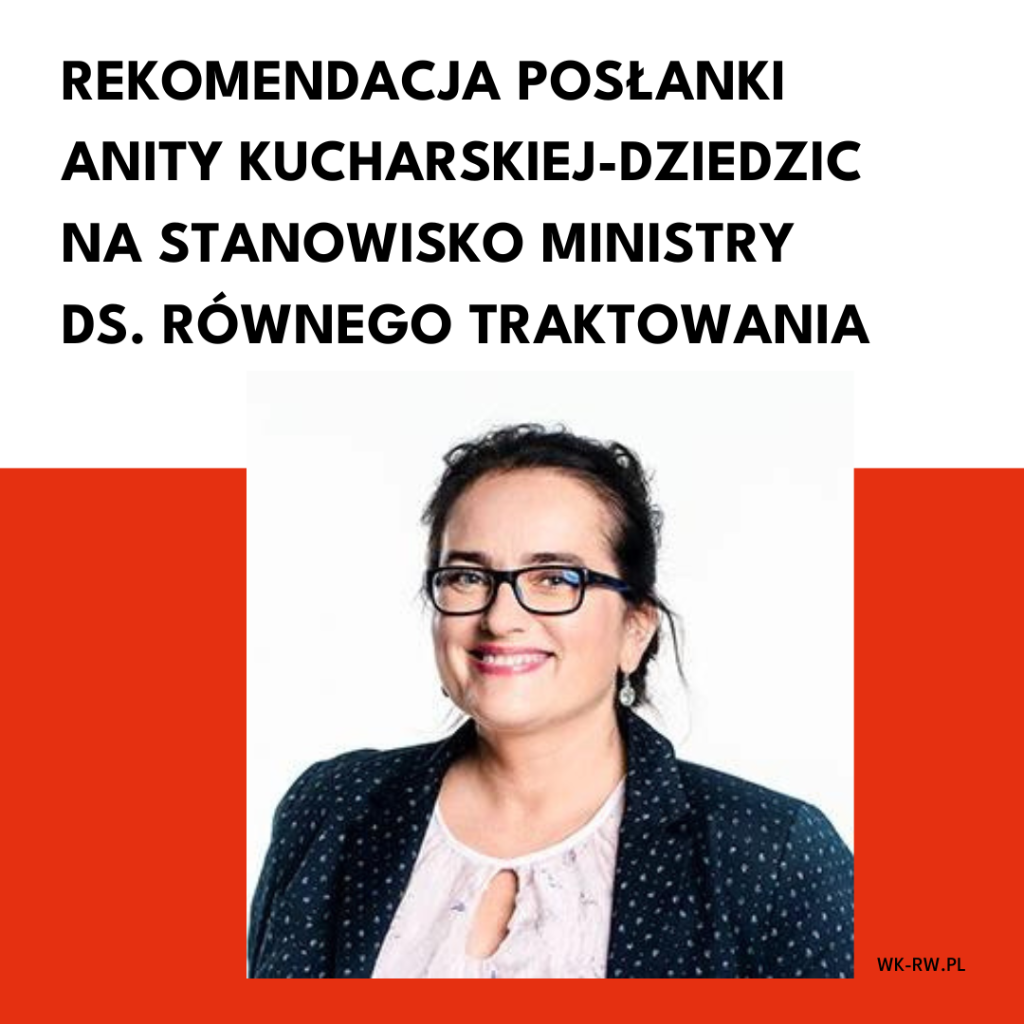 Rekomendacja WKRW w sprawie kandydatki na stanowisko Ministry ds. R&oacute;wnego Traktowania