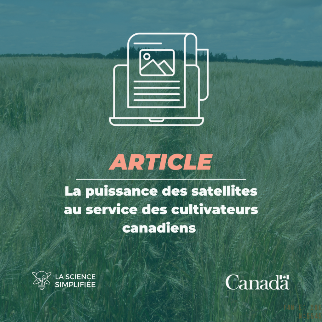 La puissance des satellites au service des cultivateurs canadiens
