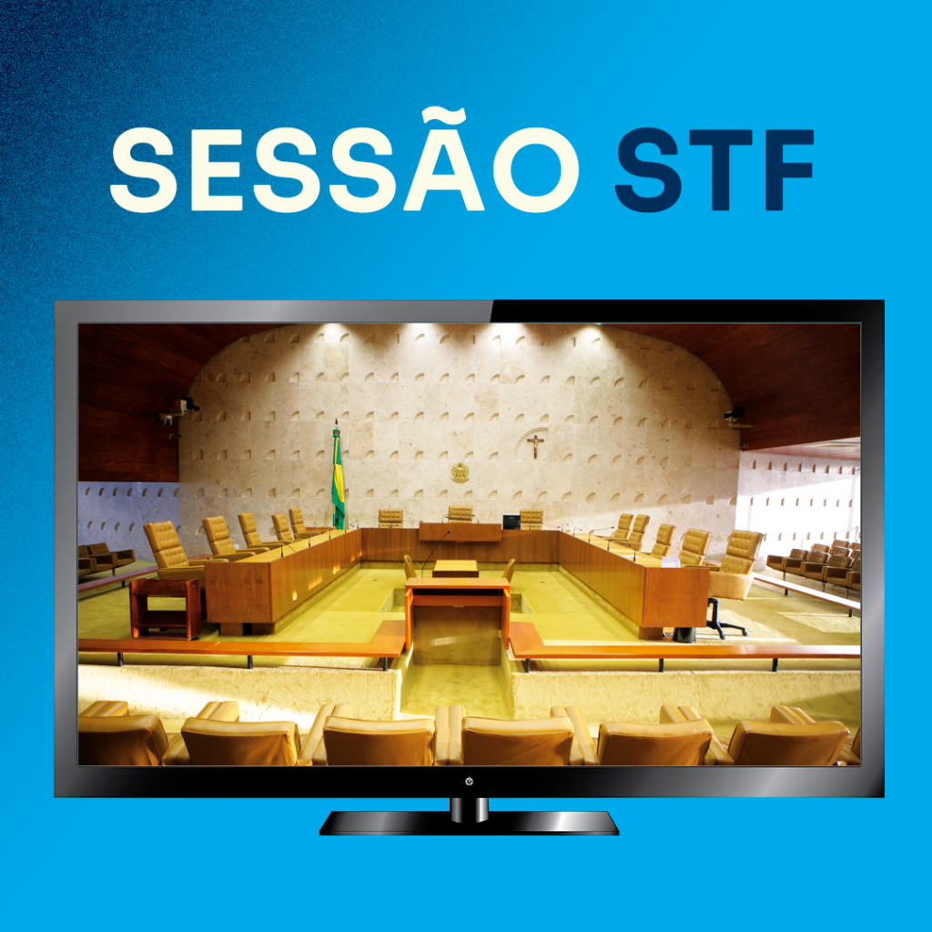 Sess&atilde;o STF