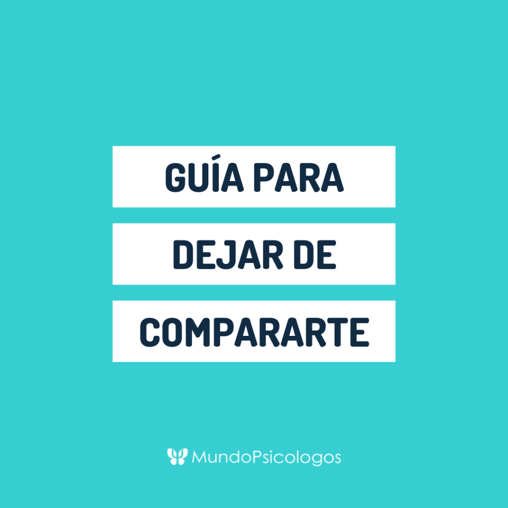 &iquest;C&oacute;mo no compararse con los dem&aacute;s? 11 Consejos para dejar de hacerlo