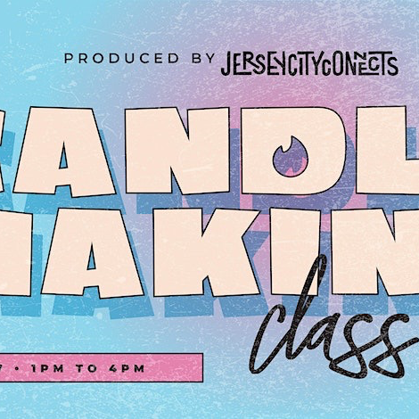 Jersey City Connects | Candle Making Workshop