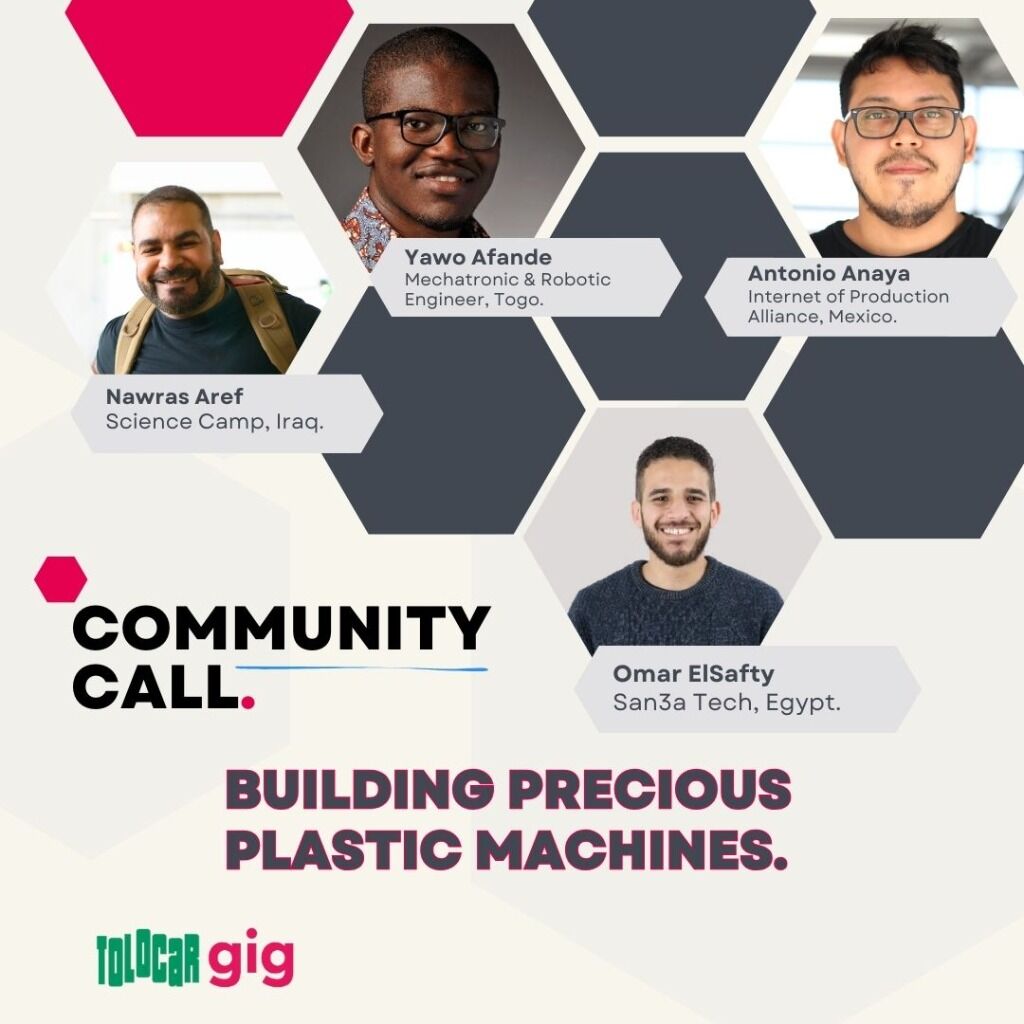 GIG Community Call "Building Precious Plastic Machines"