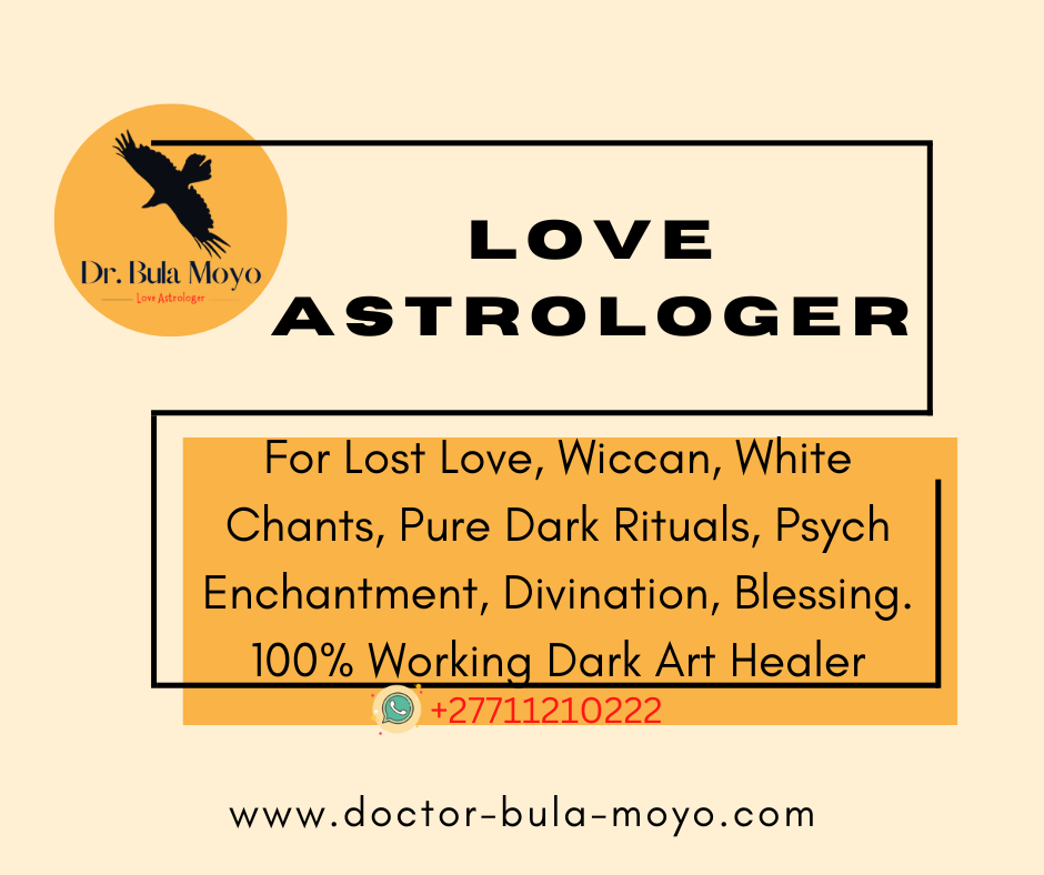 Doctor Bula Moyo Love Astrologer Medium